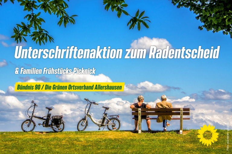 Unterschriftenaktion zum Radentscheid & Familien Frühstücks Picknick an den Glonnterrassen