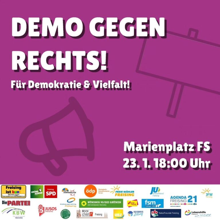 „Demokratische Brandmauer stärken“: Große Demo gegen Rechts in Freising am 23.01.2024 um 18:00 Uhr